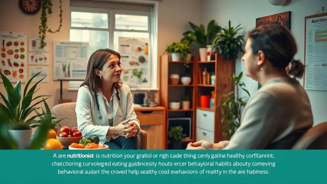 Nutricionista comportamental: descubra como mudar sua relação com a comida